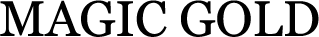 MAGIC GOLD